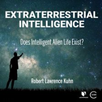 Extraterrestrial_Intelligence__Does_Intelligent_Alien_Life_Exist_